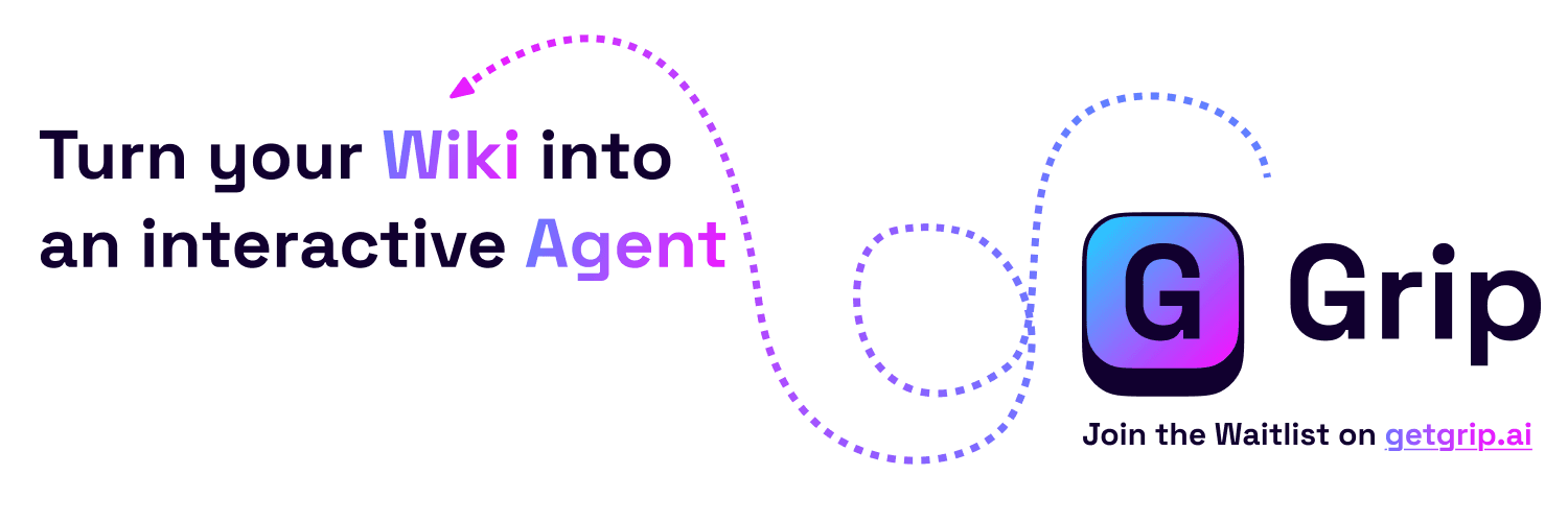 Announcing Grip: Transform Your Documentation into Interactive Knowledge Experiences